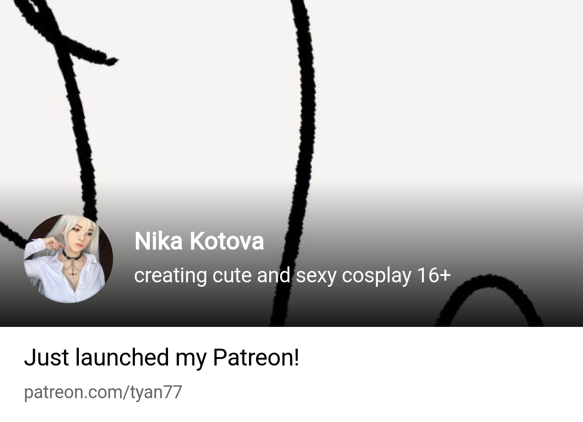 Nika Kotova | creating cute and sexy cosplay 16+ | Patreon