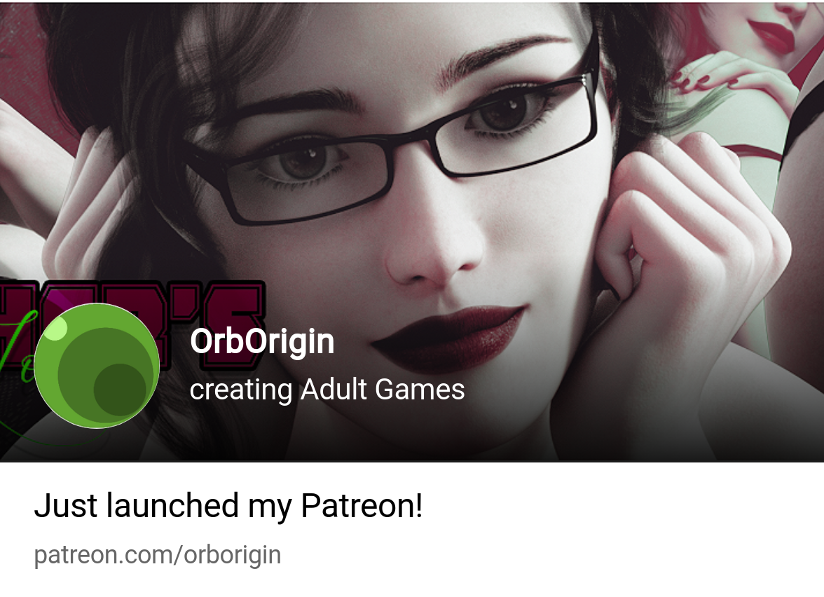 OrbOrigin | creating Adult Games | Patreon