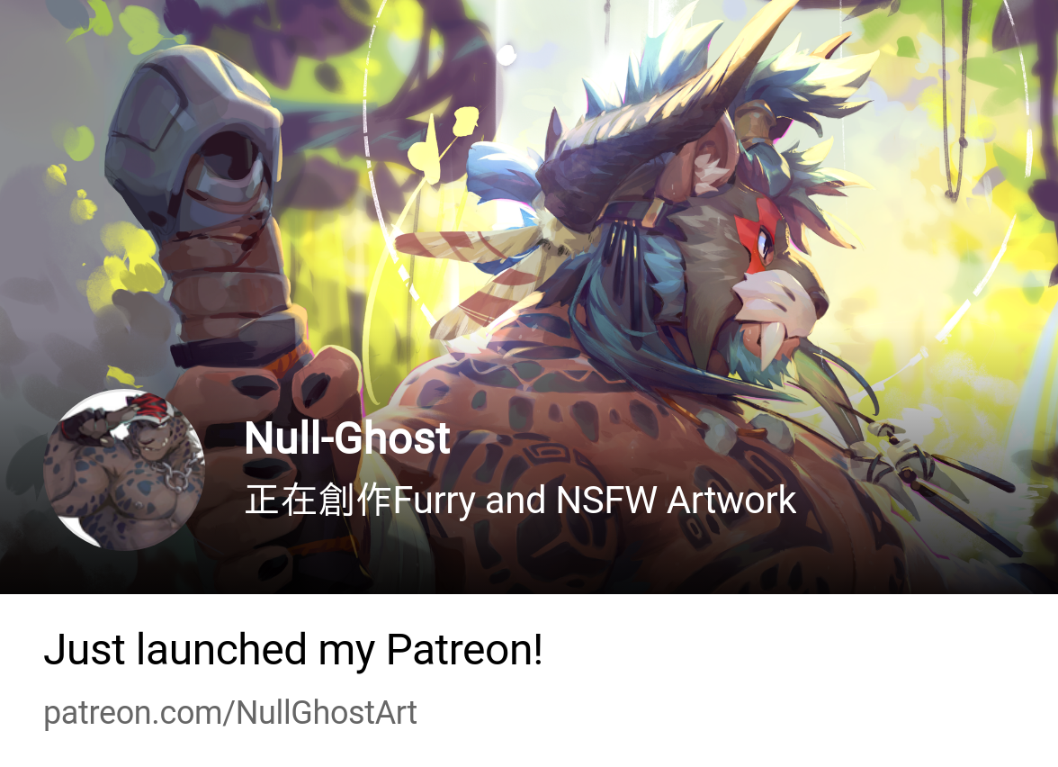 Null-Ghost | 正在創作Furry and NSFW Artwork | Patreon