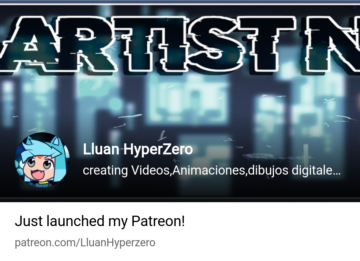 Lluan HyperZero | creating Videos,Animaciones,dibujos digitales y Contenido  NSFW | Patreon