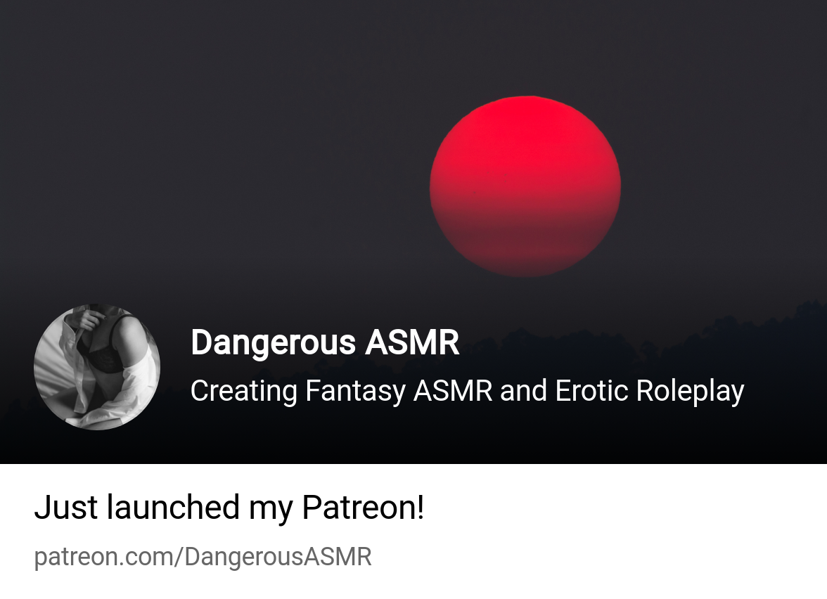 Dangerous ASMR | Creating Fantasy ASMR and Erotic Roleplay | Patreon