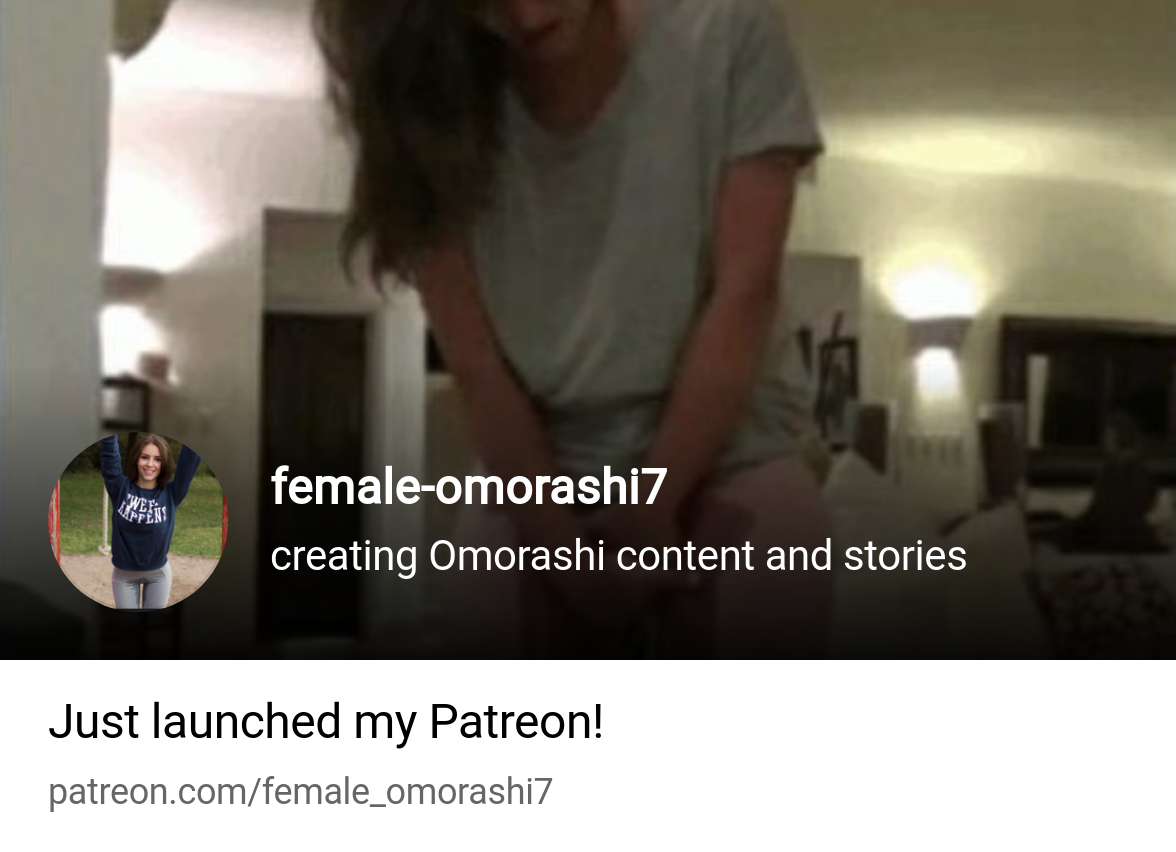 female-omorashi7 | creating Omorashi content and stories | Patreon