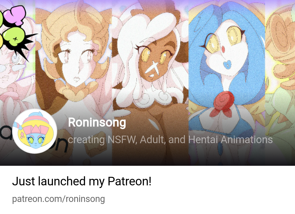 Roninsong | creating NSFW, Adult, and Hentai Animations | Patreon