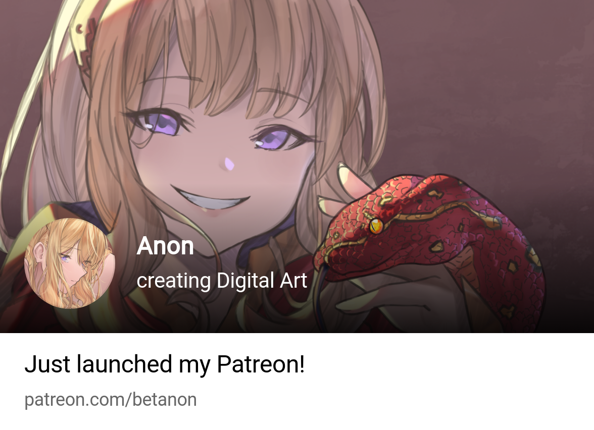 Anon | creating Digital Art | Patreon