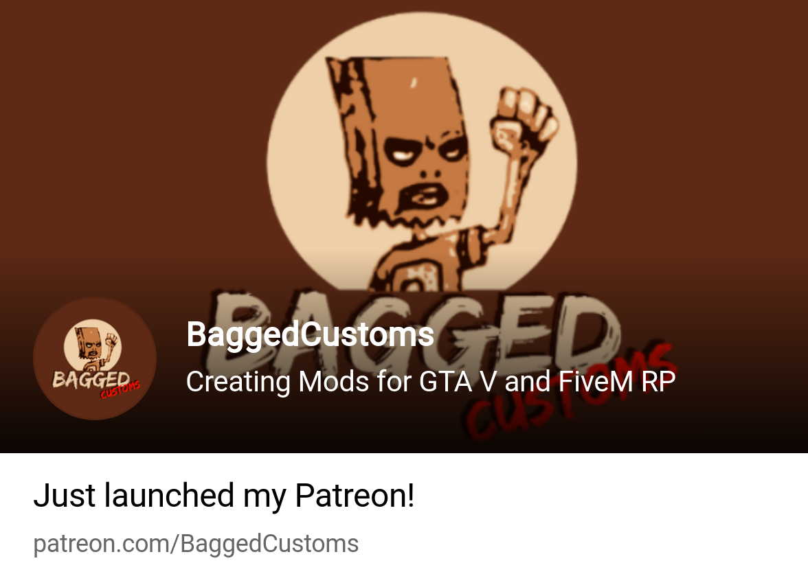 BaggedCustoms | Creating Mods for GTA V and FiveM RP | Patreon