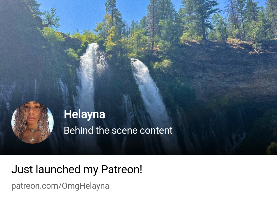 Helayna | Behind the scene content | Patreon