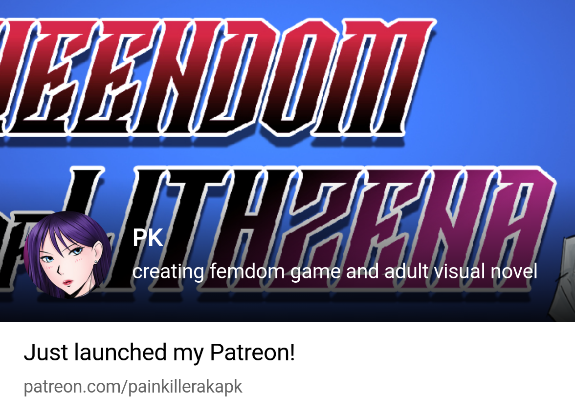 PK | creating femdom game and adult visual novel | Patreon