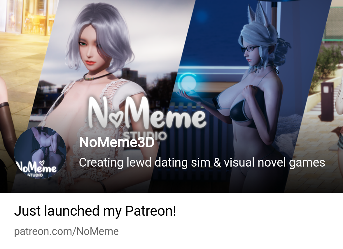 NoMeme3D | Creating lewd dating sim & visual novel games | Patreon