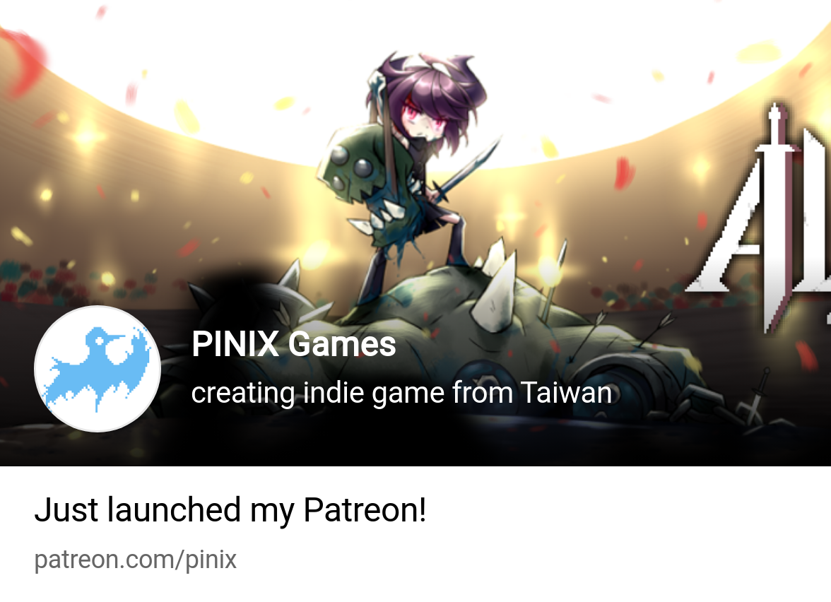 PINIX Games | creating indie game from Taiwan | Patreon