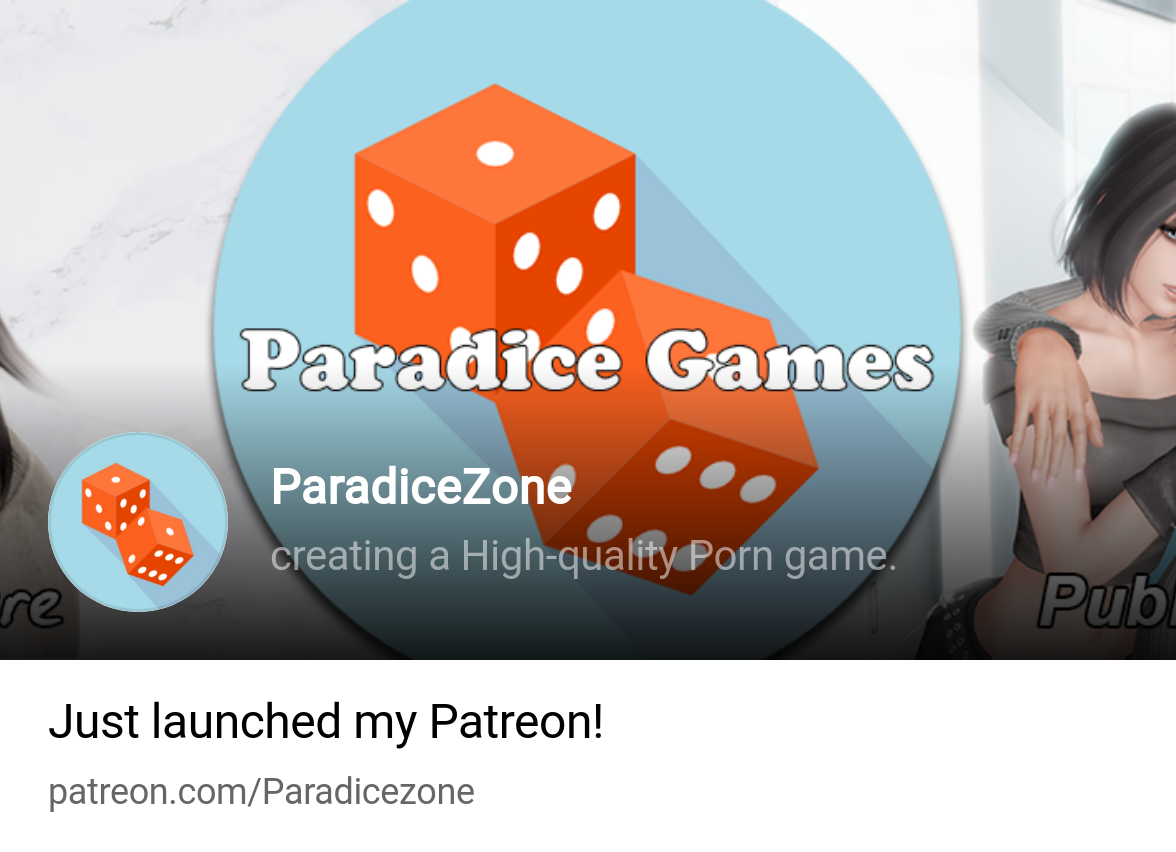 ParadiceZone | creating a High-quality Porn game. | Patreon