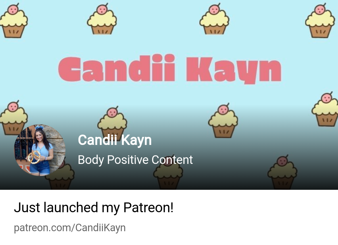 Candii Kayn | Body Positive Content | Patreon