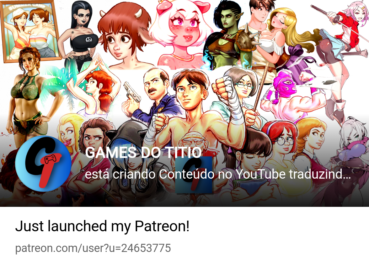 GAMES DO TITIO | está criando Conteúdo no YouTube traduzindo jogos da  Summertime | Patreon