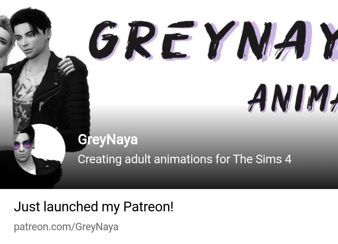 GreyNaya | Creating adult animations for The Sims 4 | Patreon