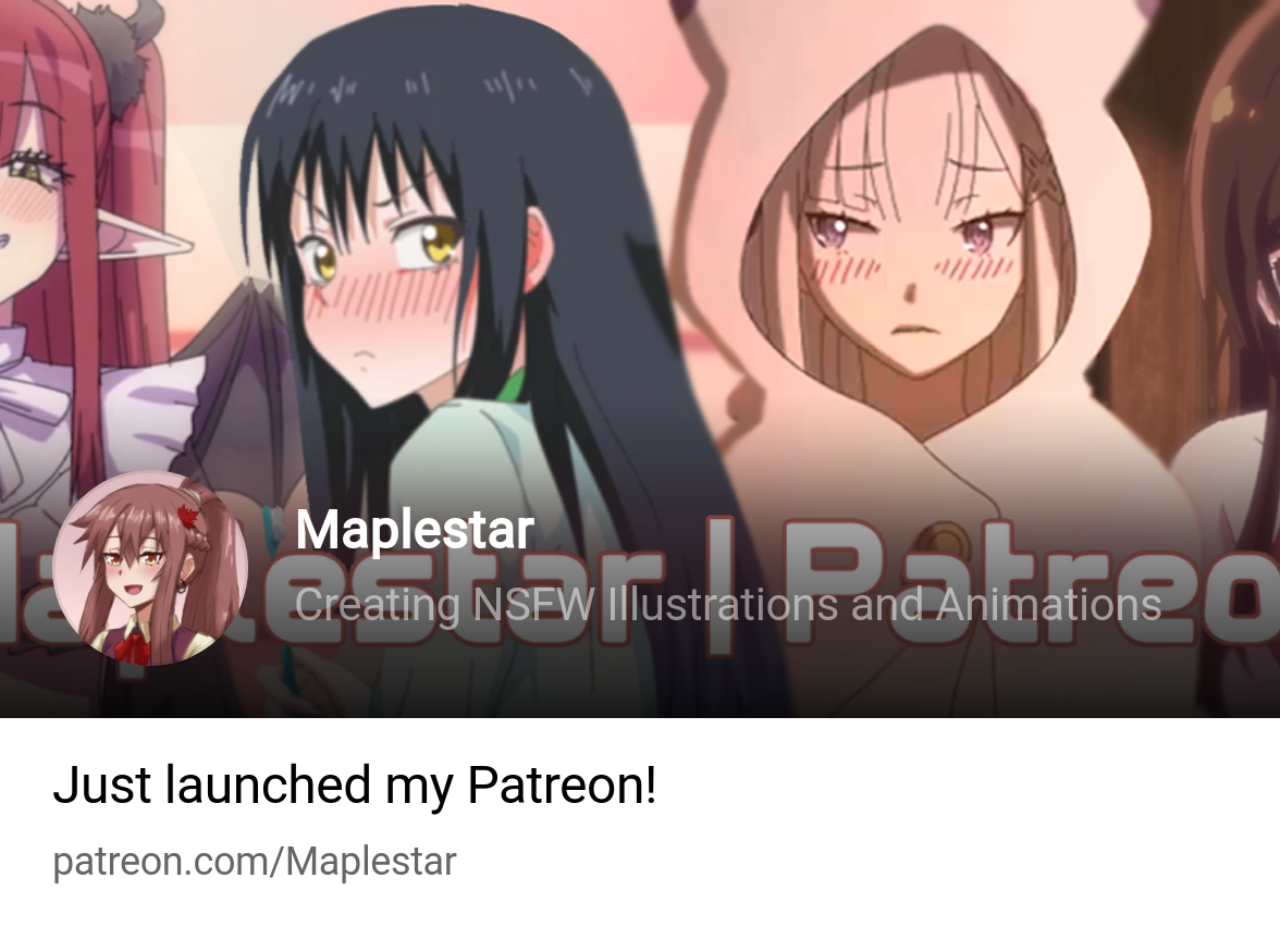 Maplestar | Creating NSFW Illustrations and Animations | Patreon