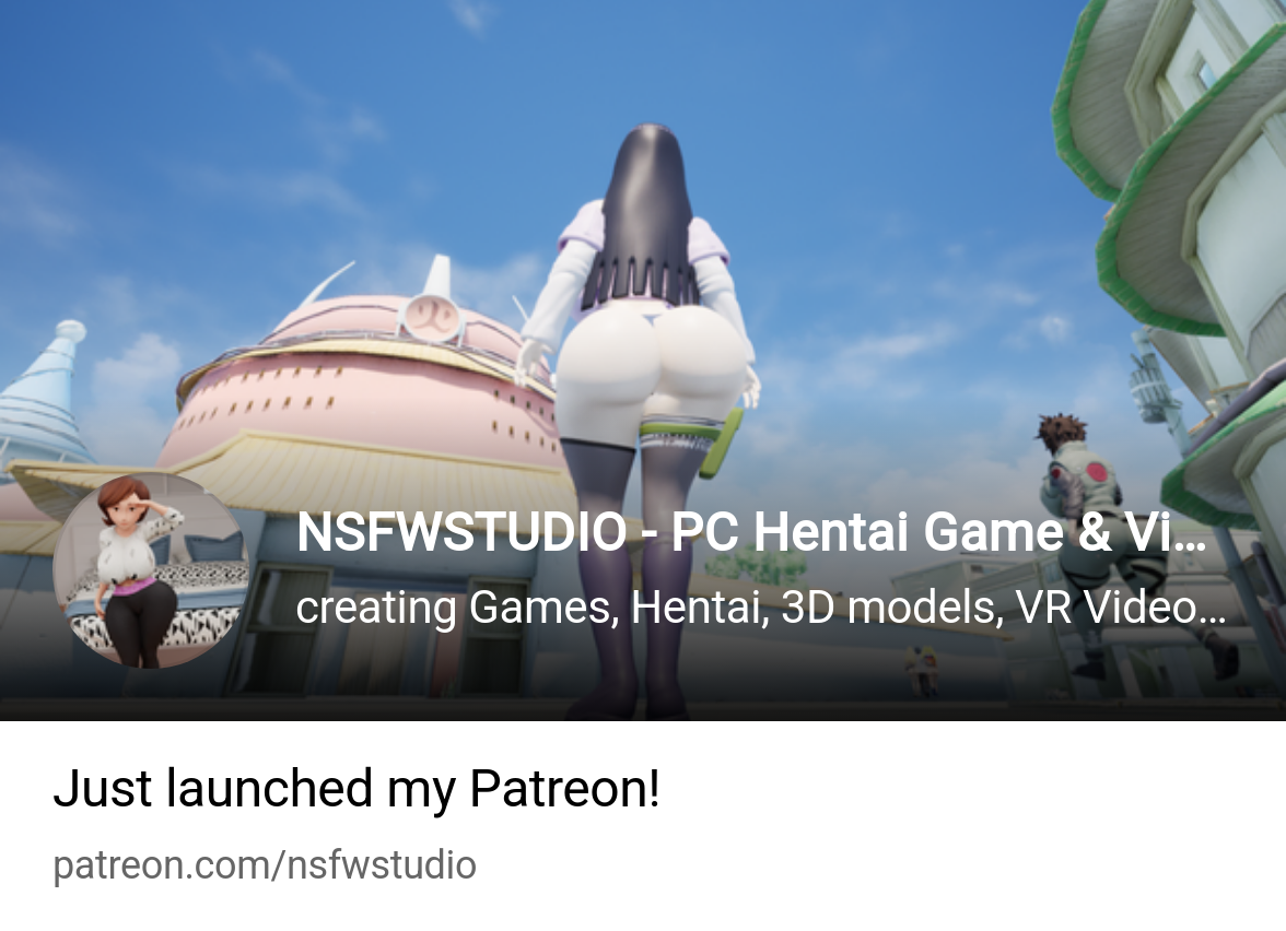 NSFWSTUDIO - Developing the Hentai Verse, a PC Game & Video. | creating  Games, Hentai, 3D models, VR Videos, HD Videos, Hentai | Patreon