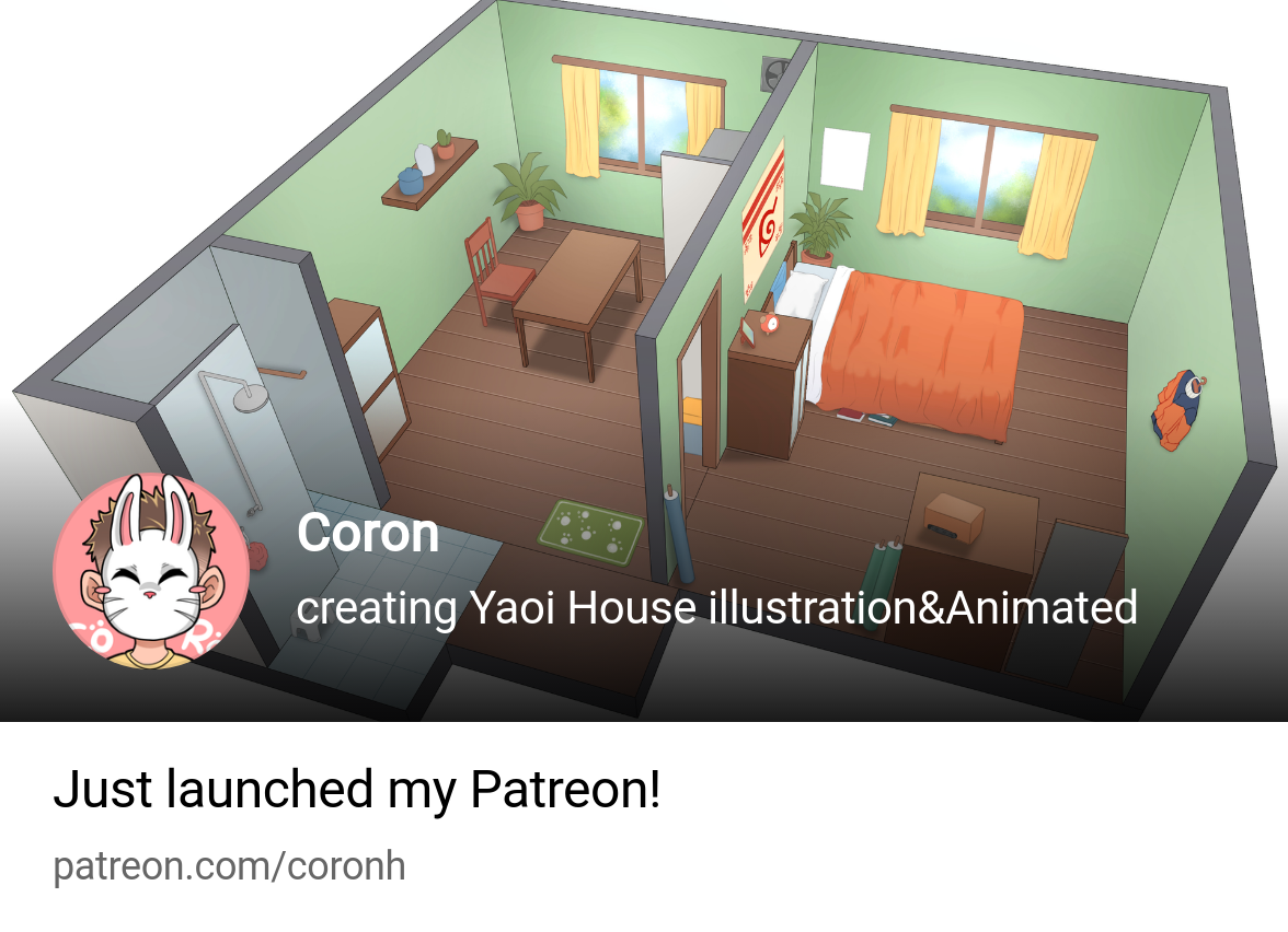 Coron(Camo) | creating Yaoi House illustration&Animated | Patreon