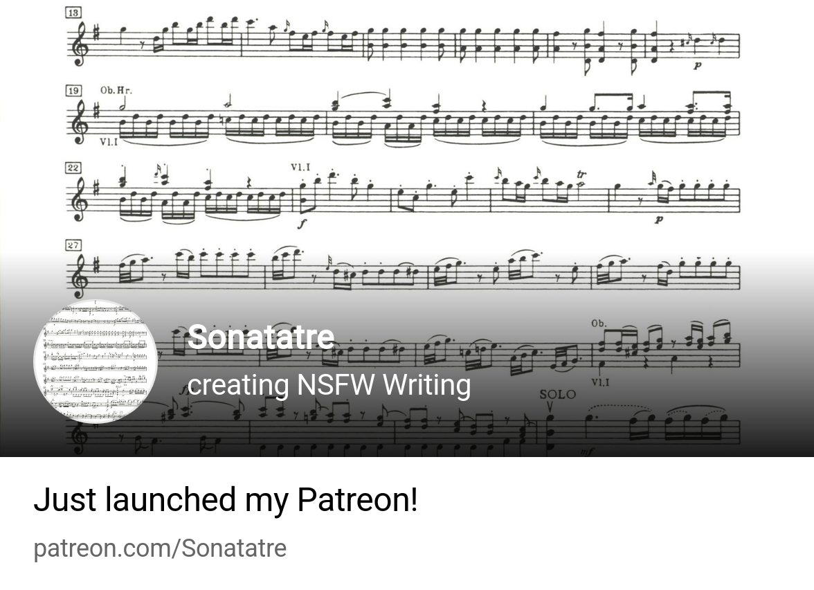 Sonatatre | creating NSFW Writing | Patreon