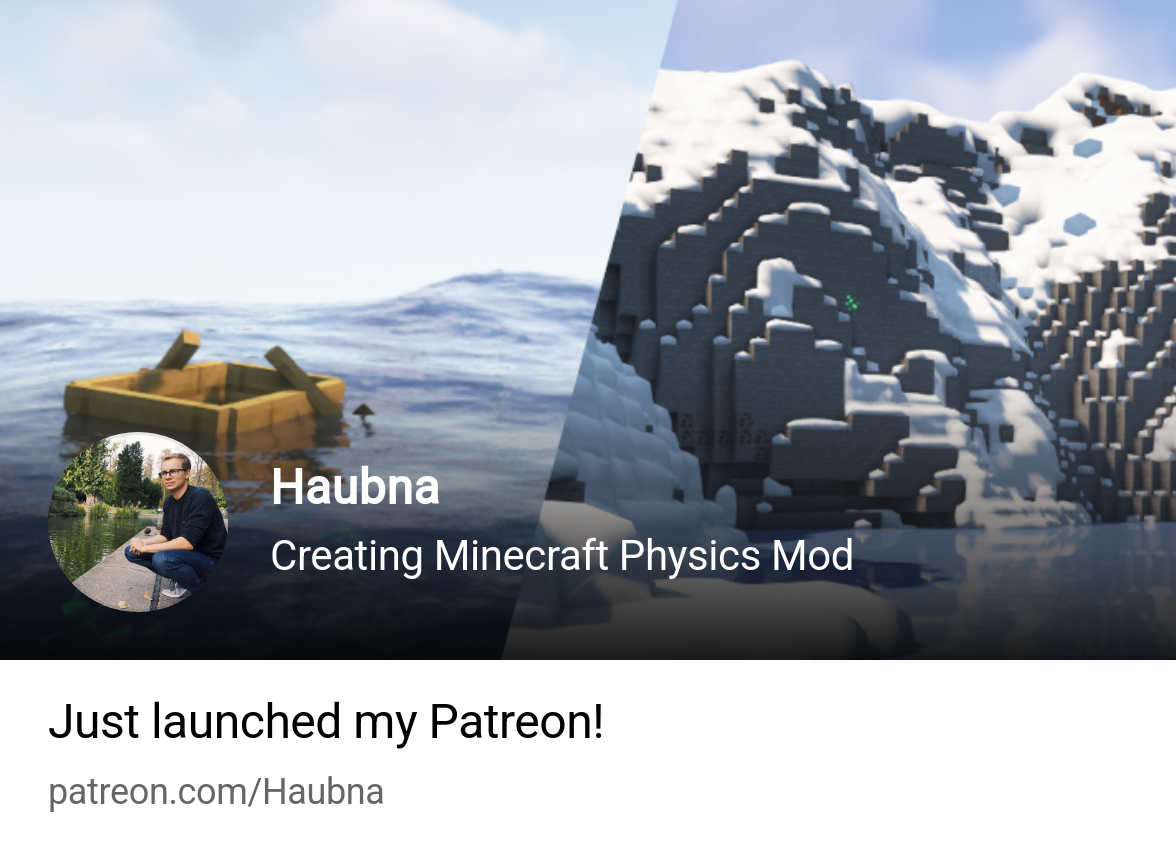 Haubna | Creating Minecraft Physics Mod | Patreon