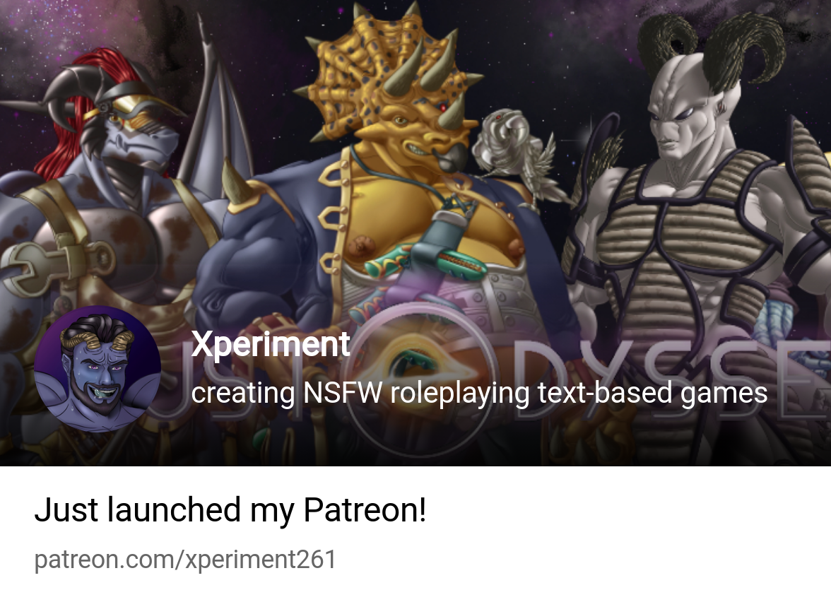 Xperiment | creating NSFW roleplaying text-based games | Patreon