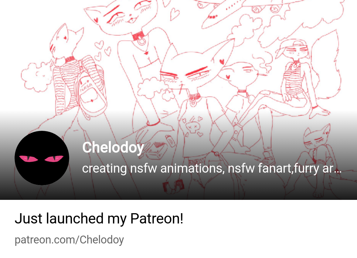 Chelodoy | creating nsfw animations, nsfw fanart,furry art and more! |  Patreon