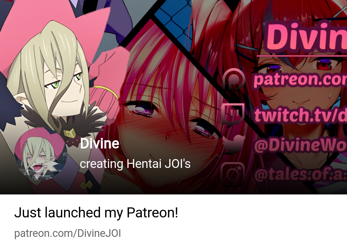 Divine | creating Hentai JOIs | Patreon