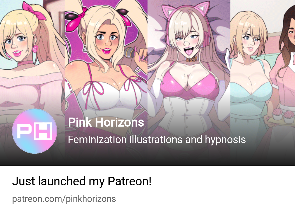 Pink Horizons | Feminization illustrations and hypnosis | Patreon