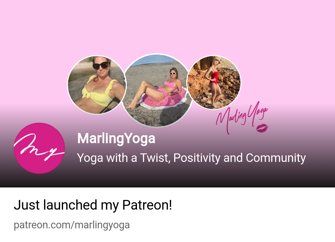 MarlingYoga | Yoga with a Twist, Positivity and Community | Patreon