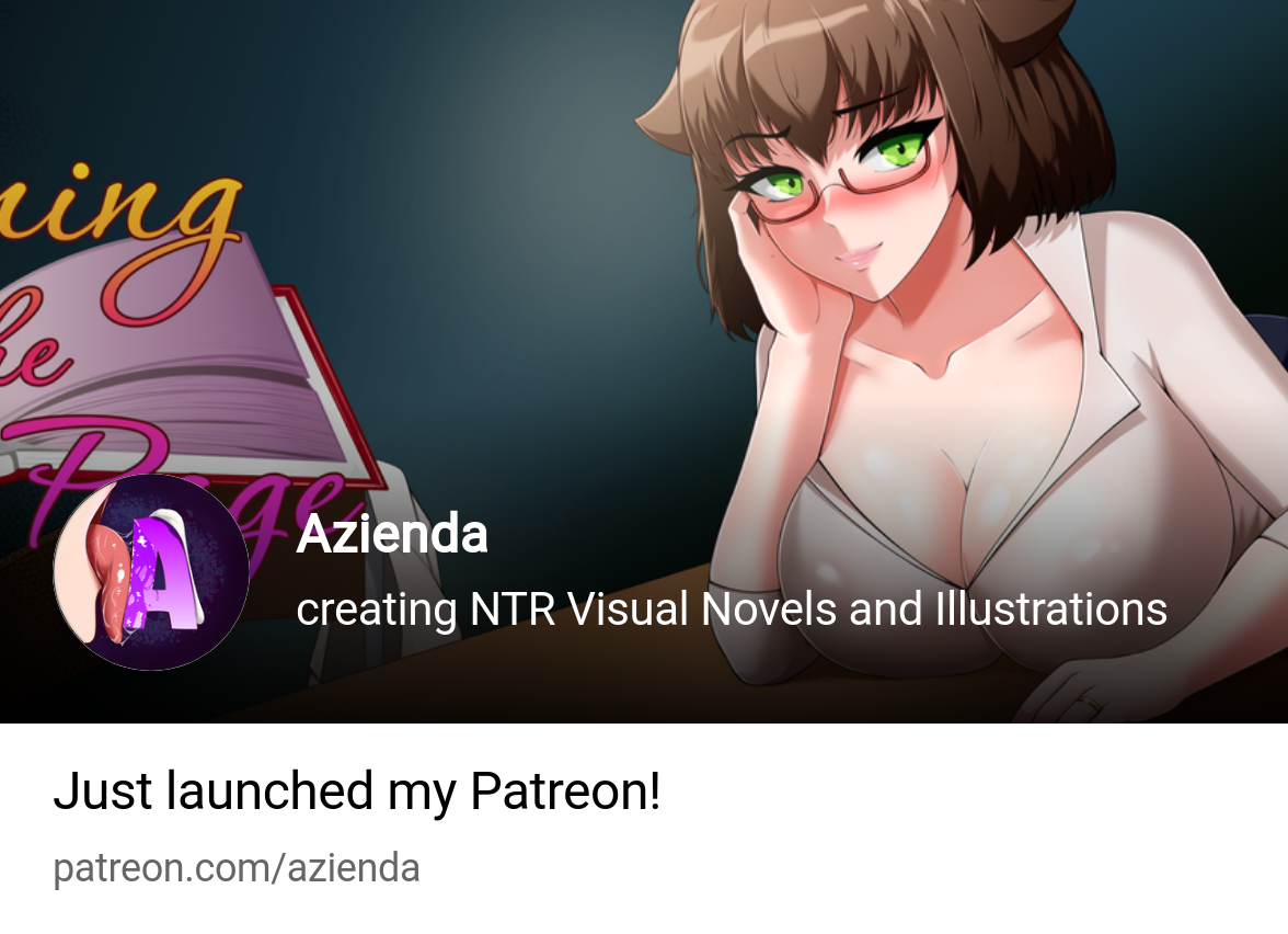 Azienda | creating NTR Visual Novels and Illustrations | Patreon