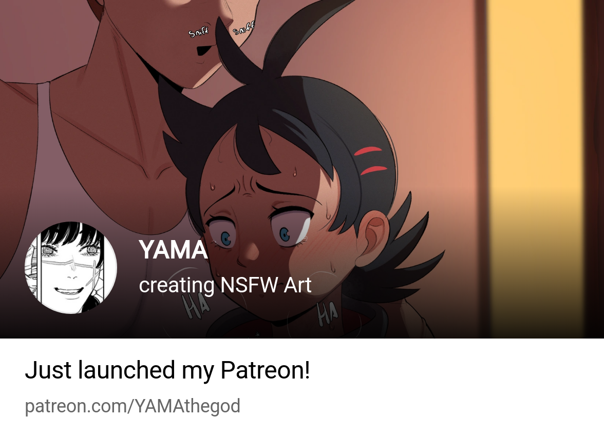 YAMA | creating NSFW Art | Patreon