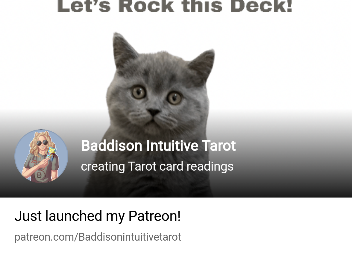 Baddison Intuitive Tarot | creating Tarot card readings | Patreon