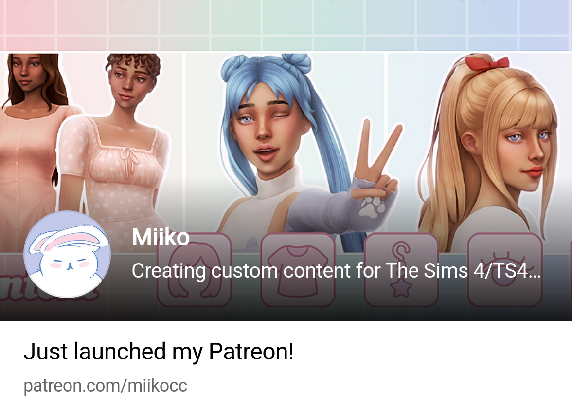 Miiko | Creating custom content for The Sims 4TS4CC | Patreon