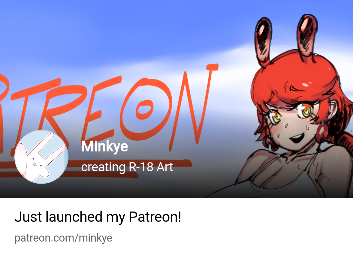 Minkye | creating R-18 Art | Patreon