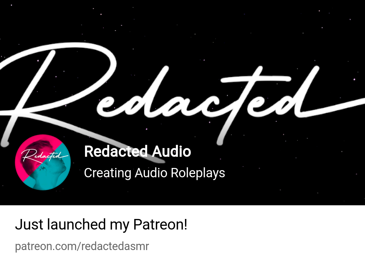 Redacted Audio | Creating Audio Roleplays | Patreon