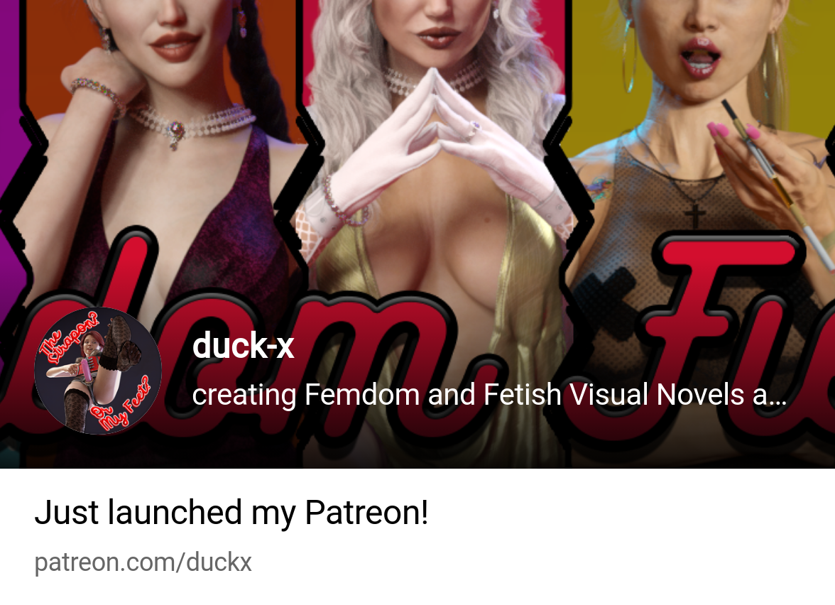 duck-x | creating Femdom and Fetish Visual Novels and Games | Patreon