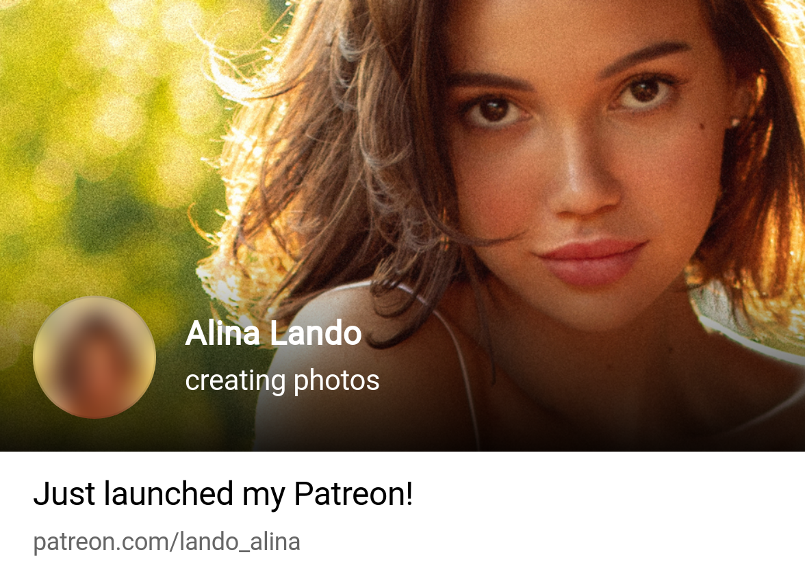 Alina Lando | creating photos | Patreon