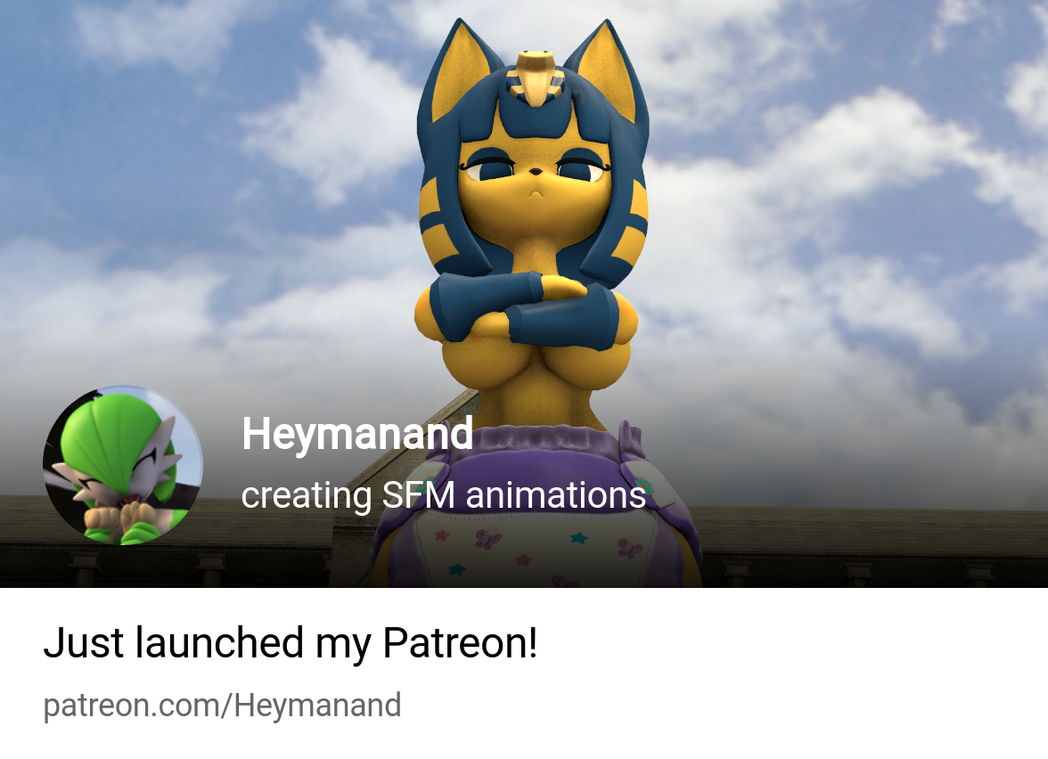 Heymanand | creating SFM animations | Patreon