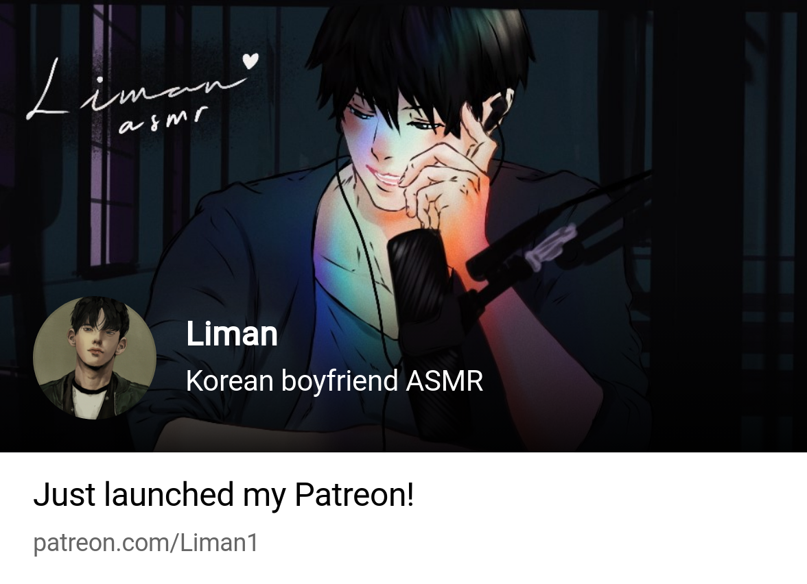 Liman | Korean boyfriend ASMR | Patreon