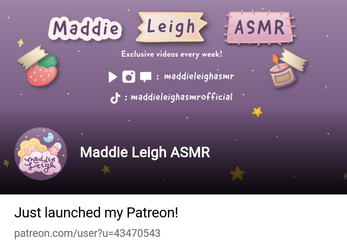 Maddie Leigh ASMR | Patreon