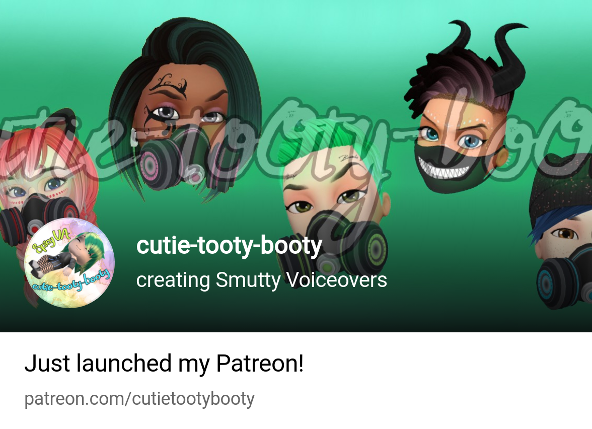 cutie-tooty-booty | creating Fetish Voiceovers | Patreon