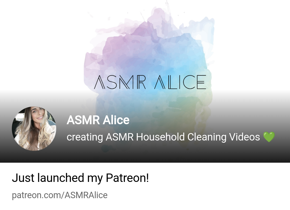 ASMR Alice | creating ASMR Household Cleaning Videos 💚 | Patreon