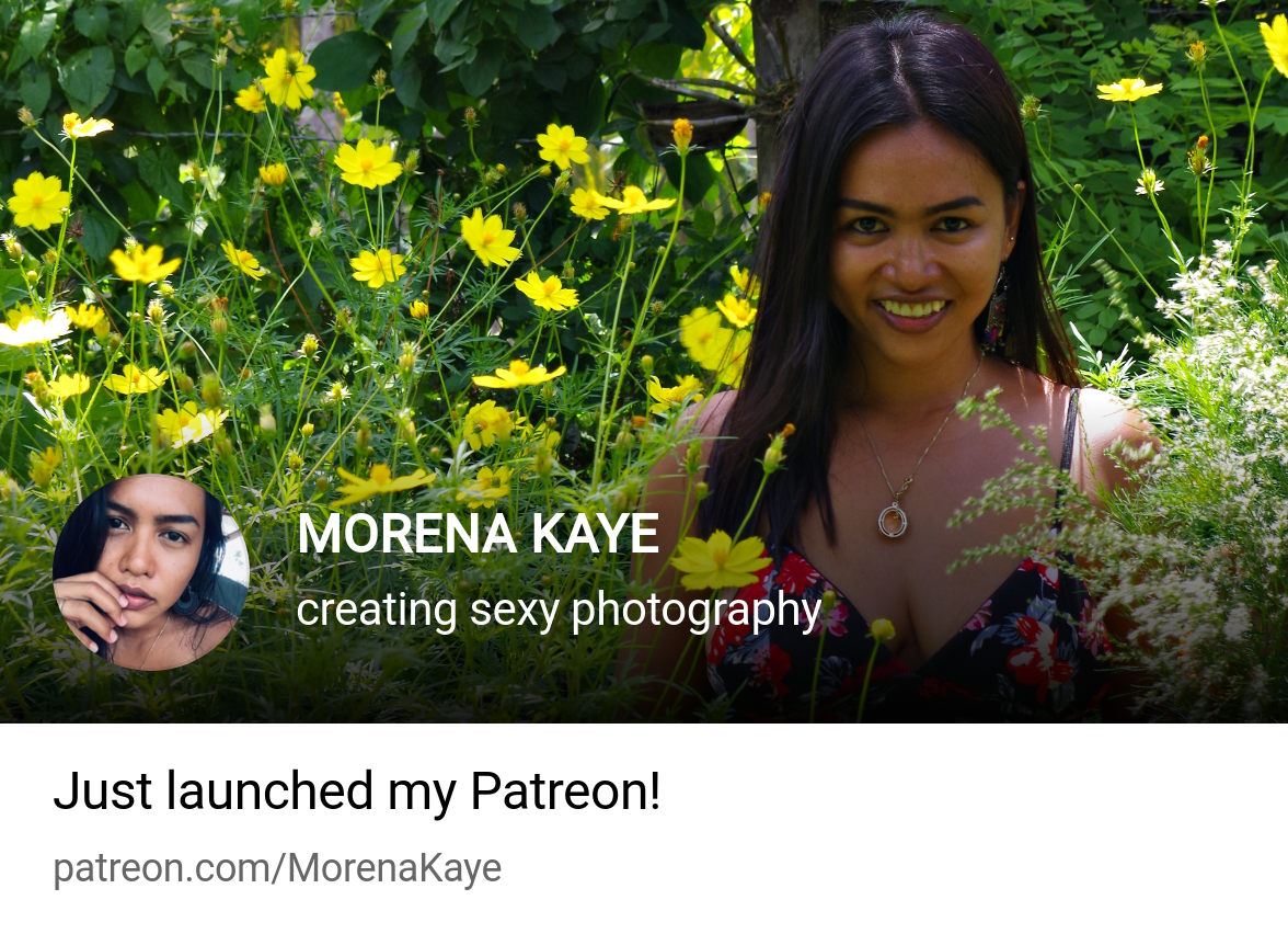 MORENA KAYE | creating sexy photography | Patreon