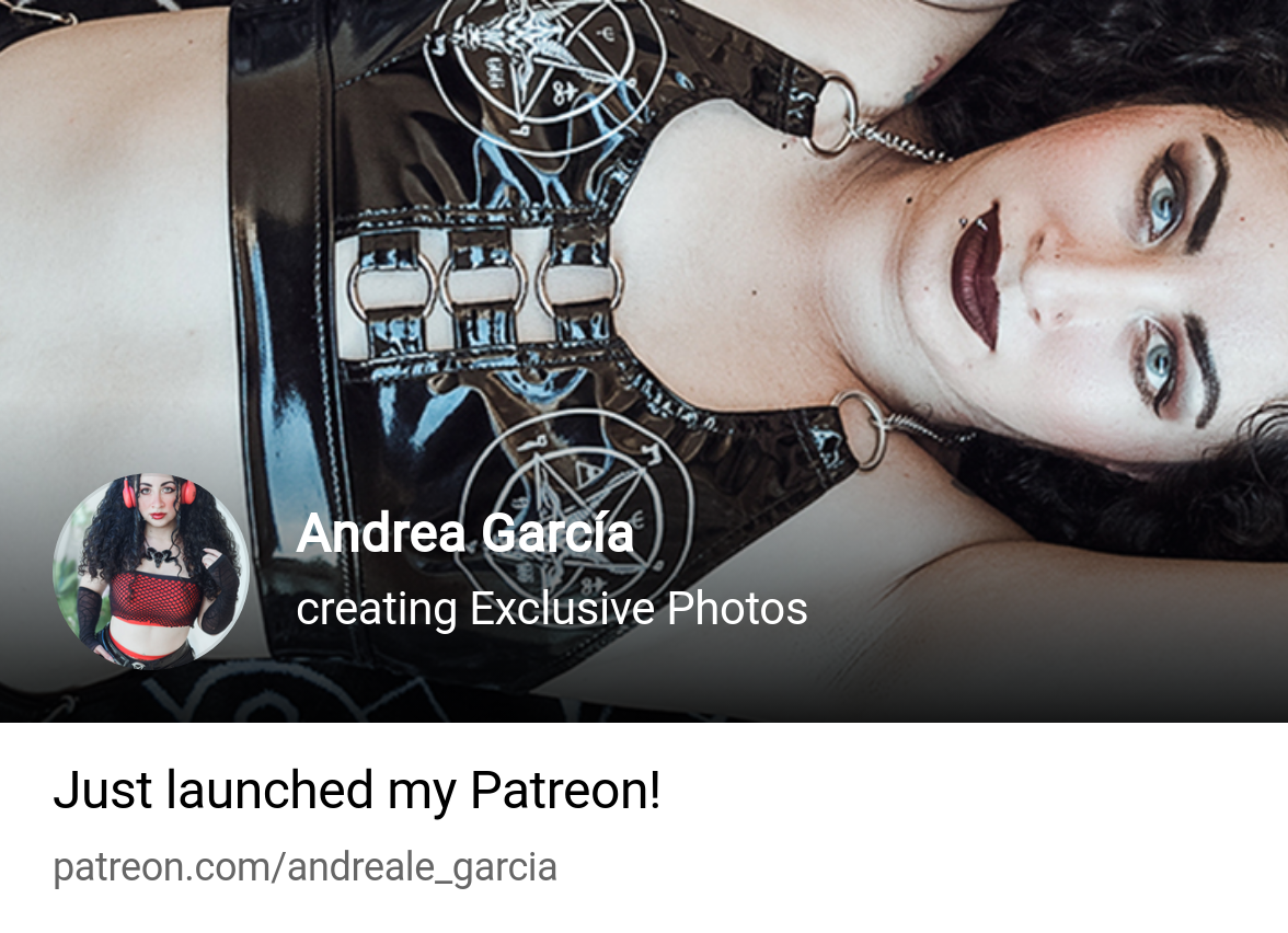 Andrea García | creating Exclusive Photos | Patreon