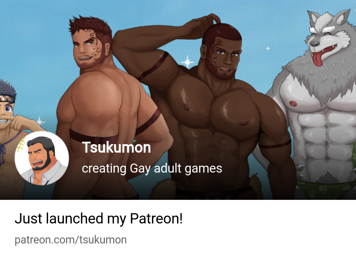 Tsukumon | creating Gay adult games | Patreon