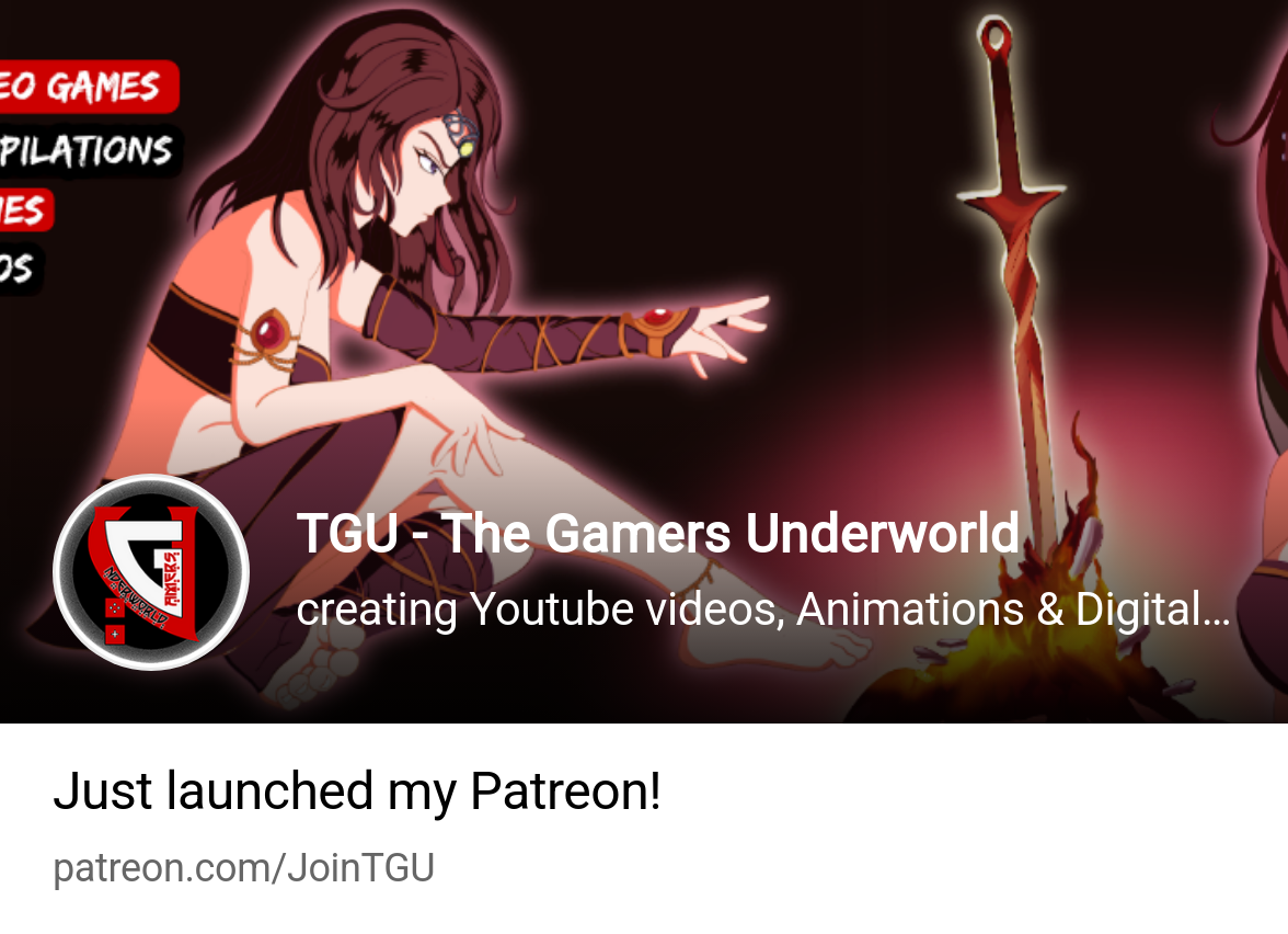 TGU - The Gamers Underworld | creating Youtube videos, Animations & Digital  Art | Patreon