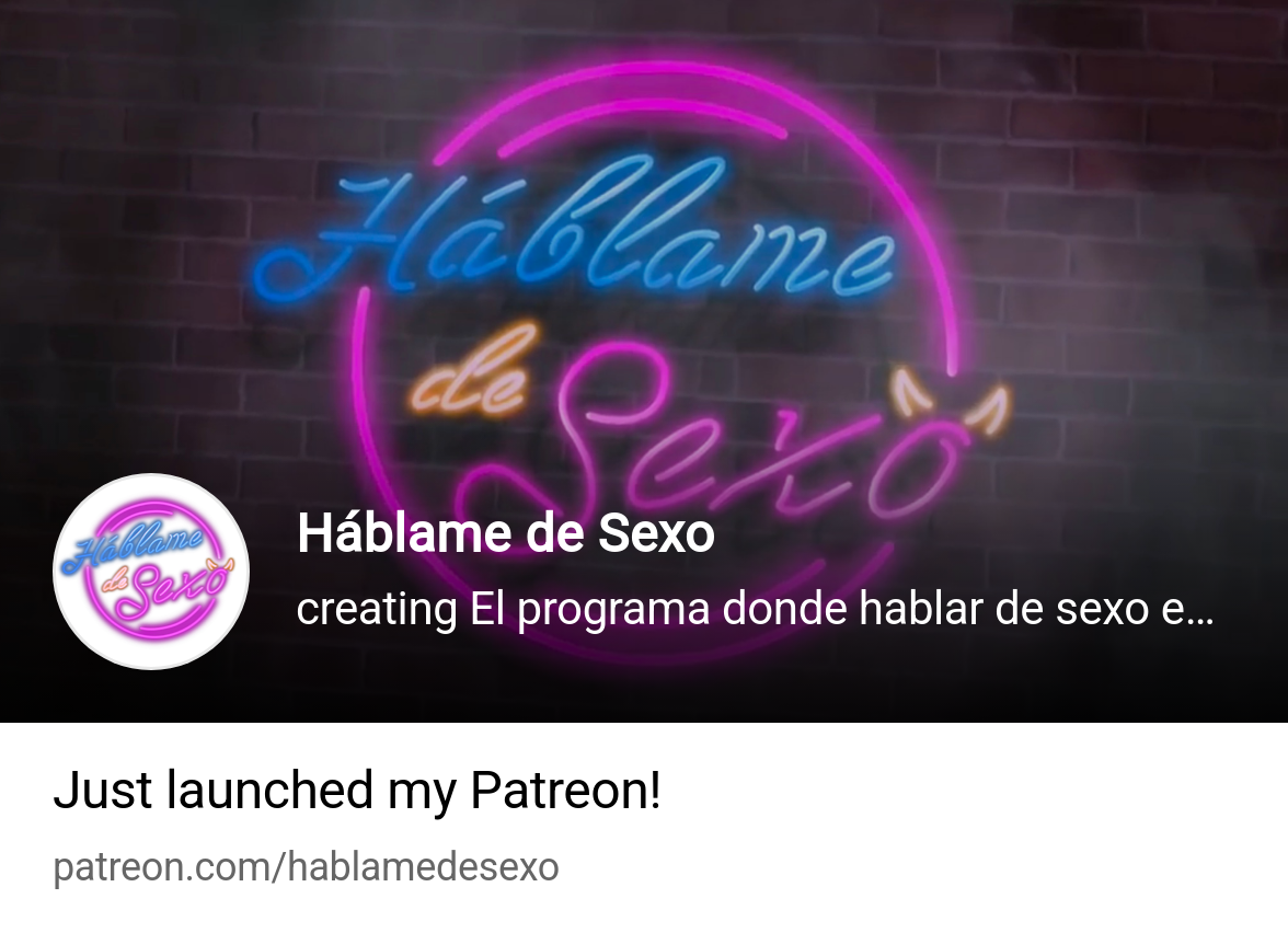 Háblame de Sexo | creating El programa donde hablar de sexo es norma. |  Patreon