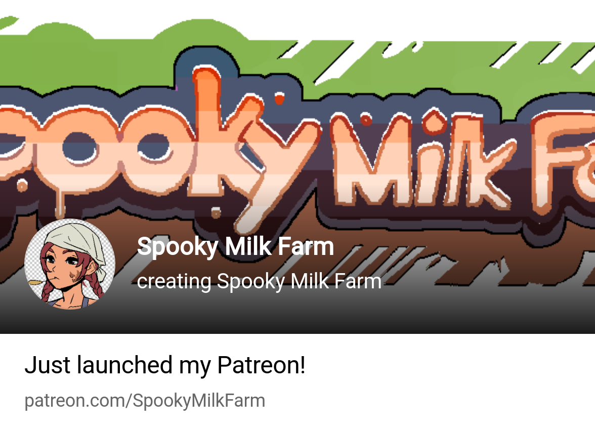 Spooky Milk Farm | creating Spooky Milk Farm | Patreon