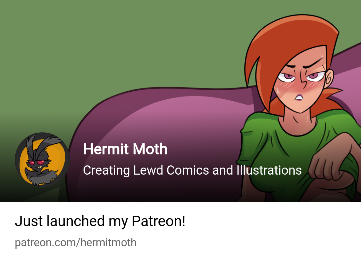 Hermit Moth | Creating Lewd Comics and Illustrations | Patreon