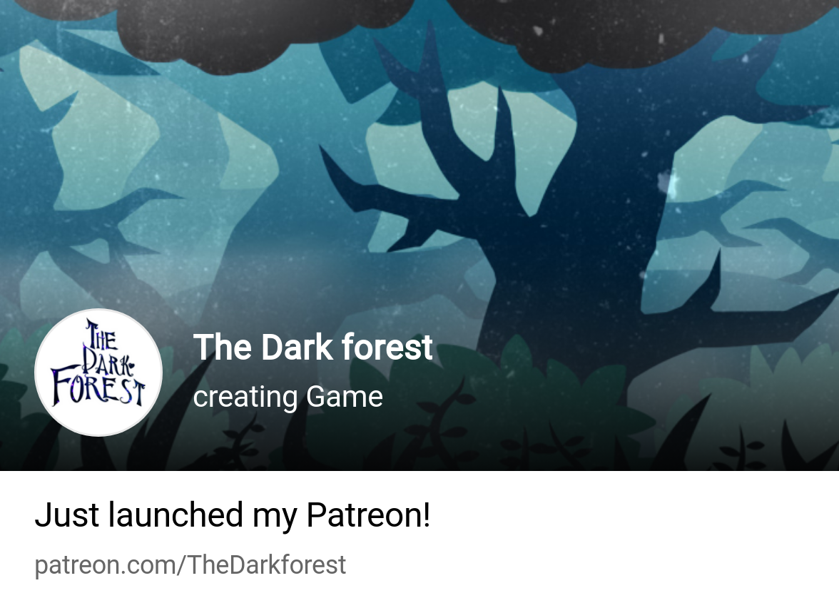 The Dark forest | creating Game | Patreon