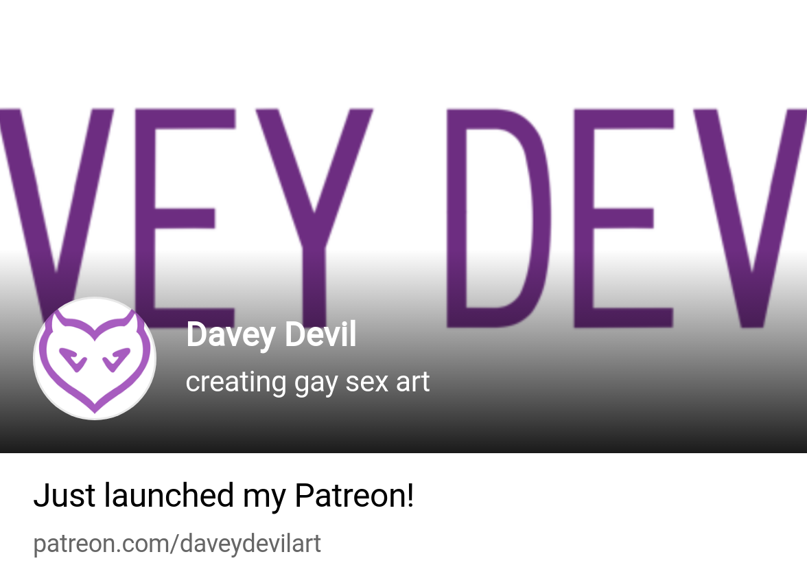 Davey Devil | creating gay sex art | Patreon