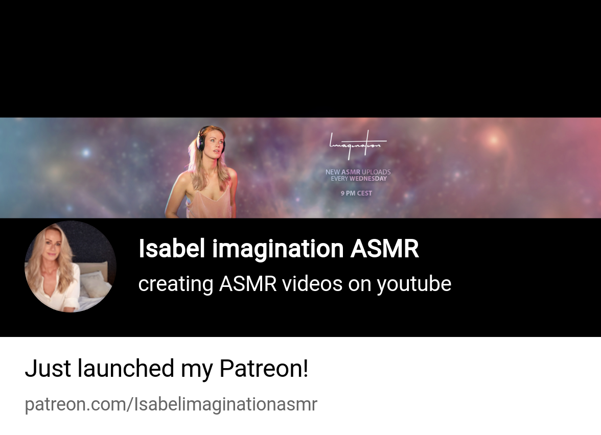 Isabel imagination ASMR | creating ASMR videos on youtube | Patreon